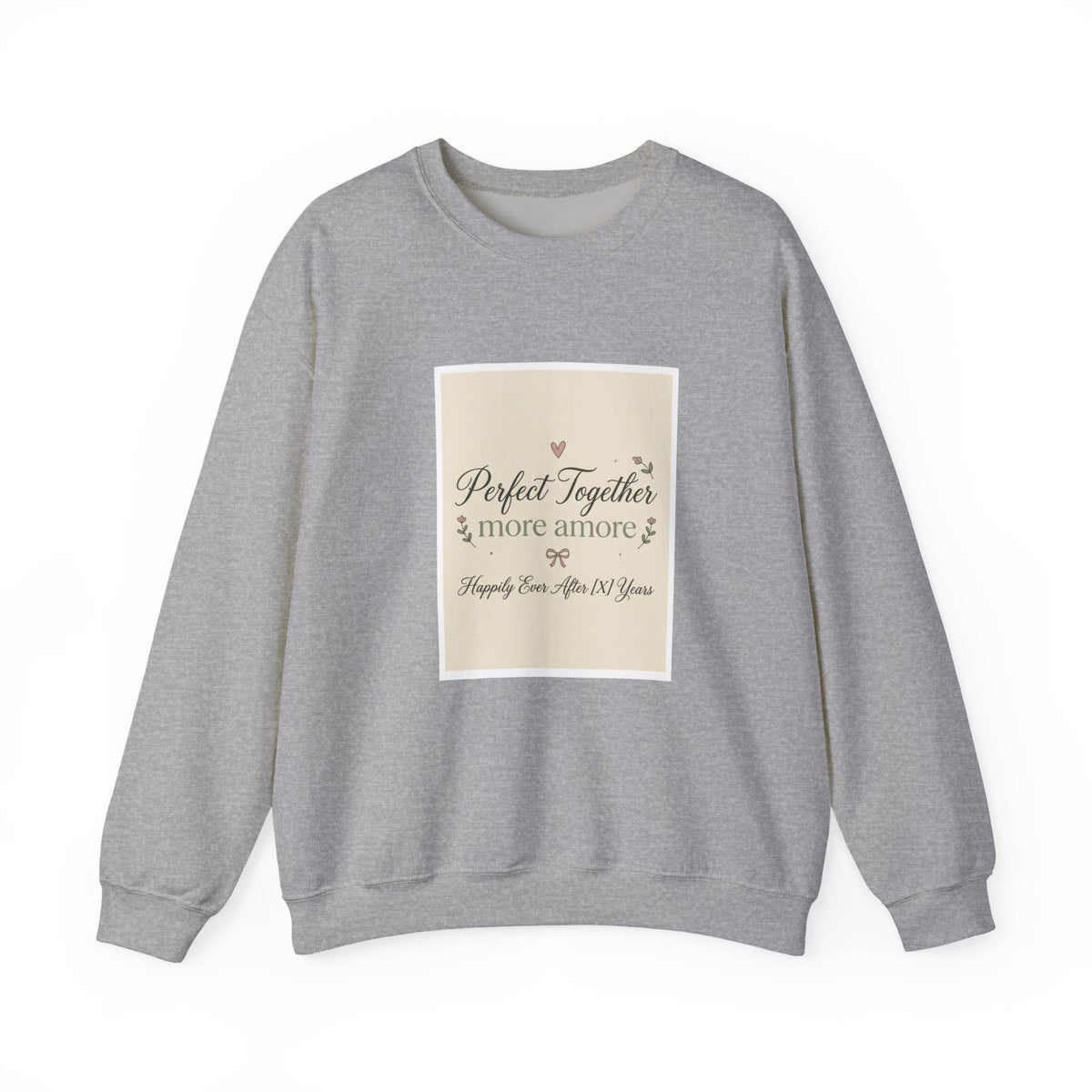 Crewneck Sweatshirt — "Perfect Together: More Amore" Italian Romance Graphic