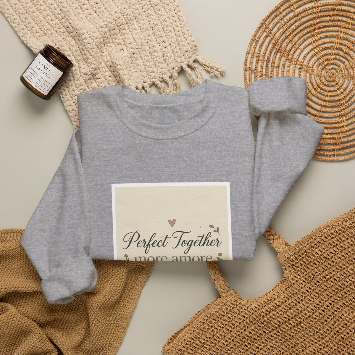 Crewneck Sweatshirt "Perfect Together" Romantic Quote – Anniversary & Valentine Gift