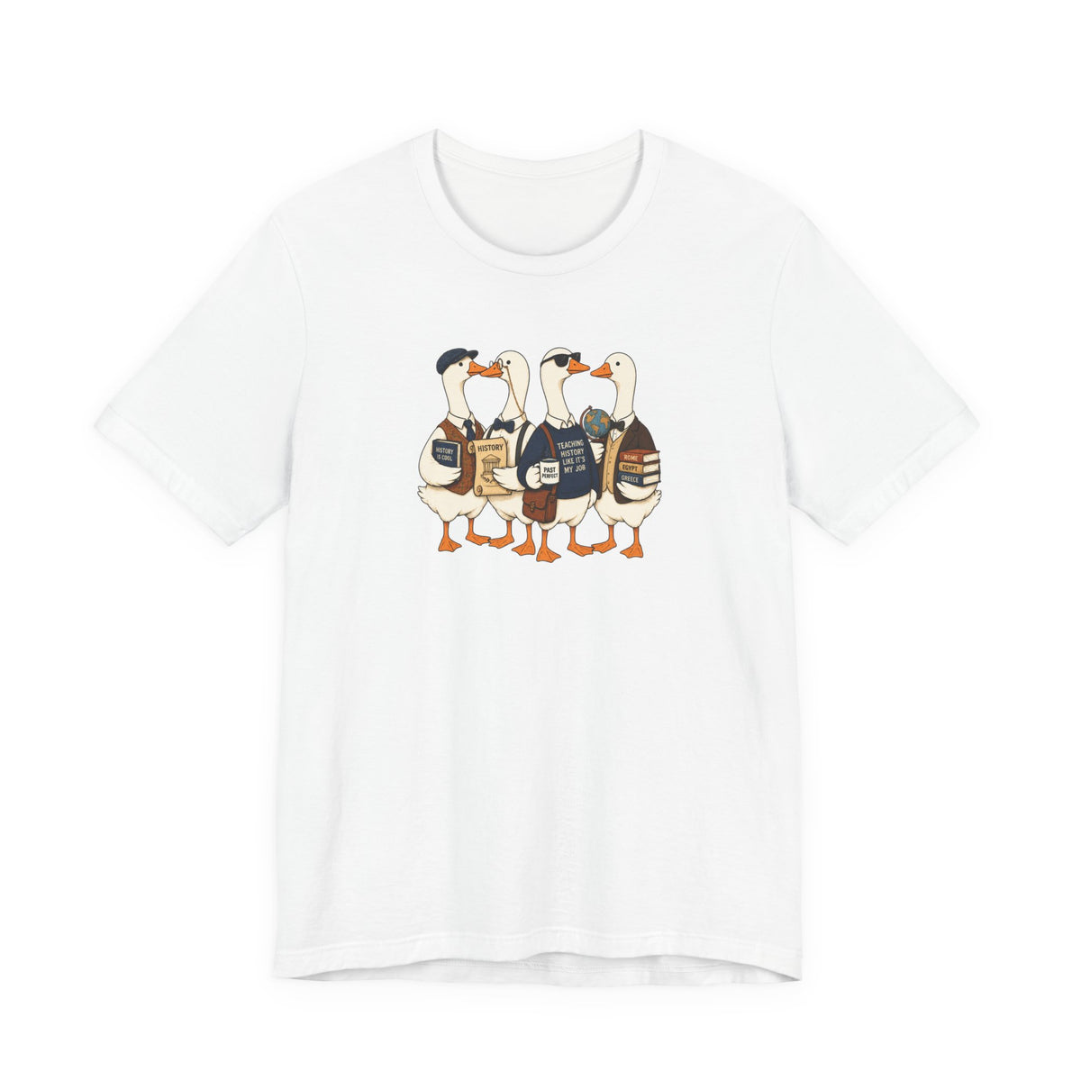 Teaching History Like It's My Job - Duck Meme T-Shirt