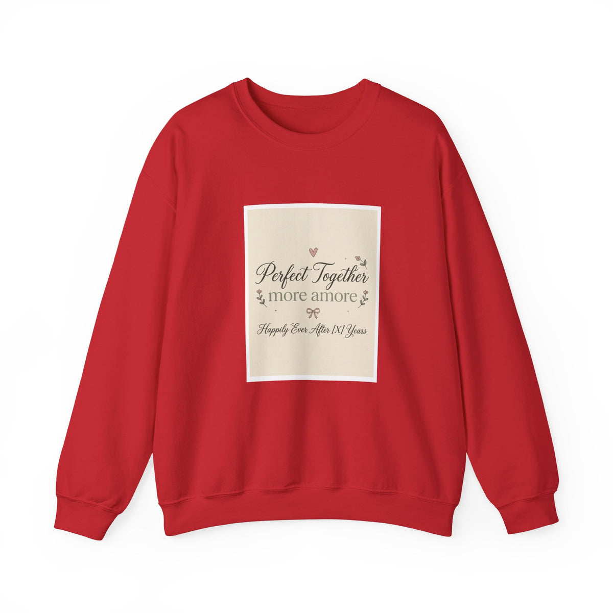 Crewneck Sweatshirt — "Perfect Together: More Amore" Italian Romance Graphic